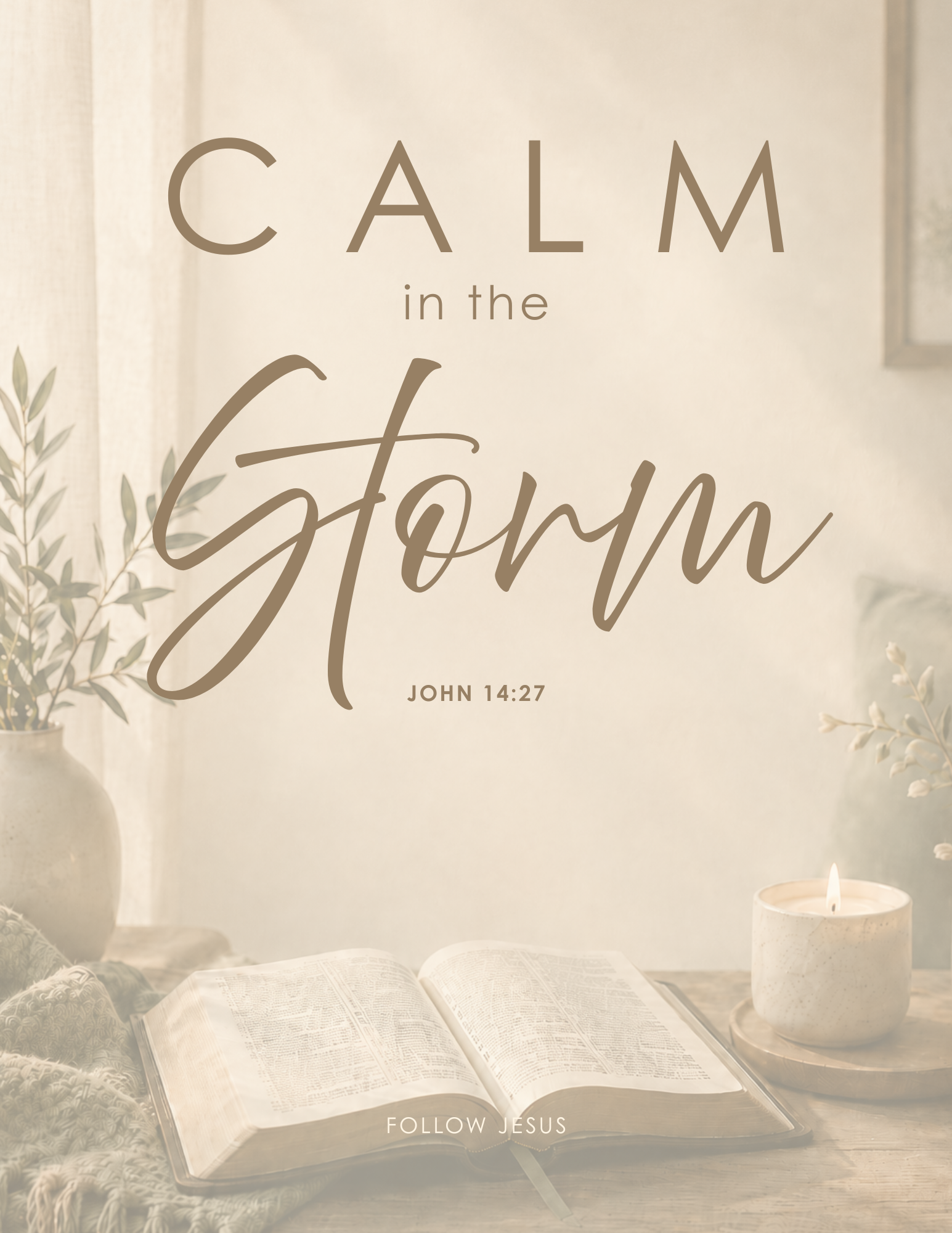 02 | Calm in the Storm | John 14:27