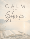 03 | Calm in the Storm | Psalm 46:10