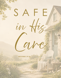 08 | Safe in His Care | Proverbs 29:25
