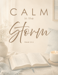 08 | Calm in the Storm | Psalm 131:2