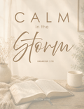 12 | Calm in the Storm | Habakkuk 3:18