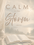 17 | Calm in the Storm | 1 Kings 19:12
