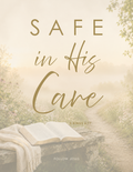 18 | Safe in His Care | 2 Kings 6:17