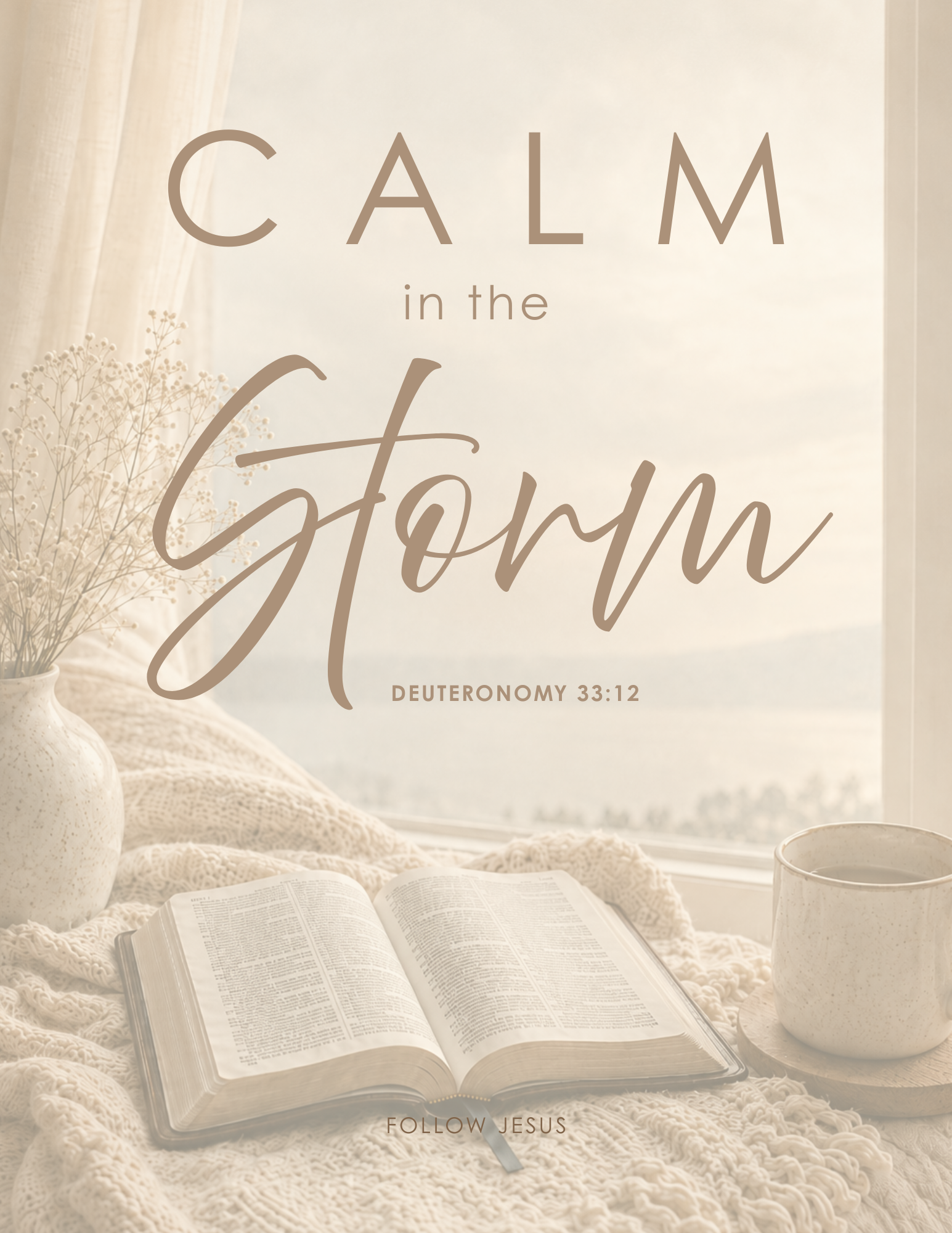 20 | Calm in the Storm | Deuteronomy 33:12