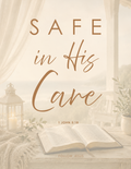 23 | Safe in His Care | 1 John 5:18