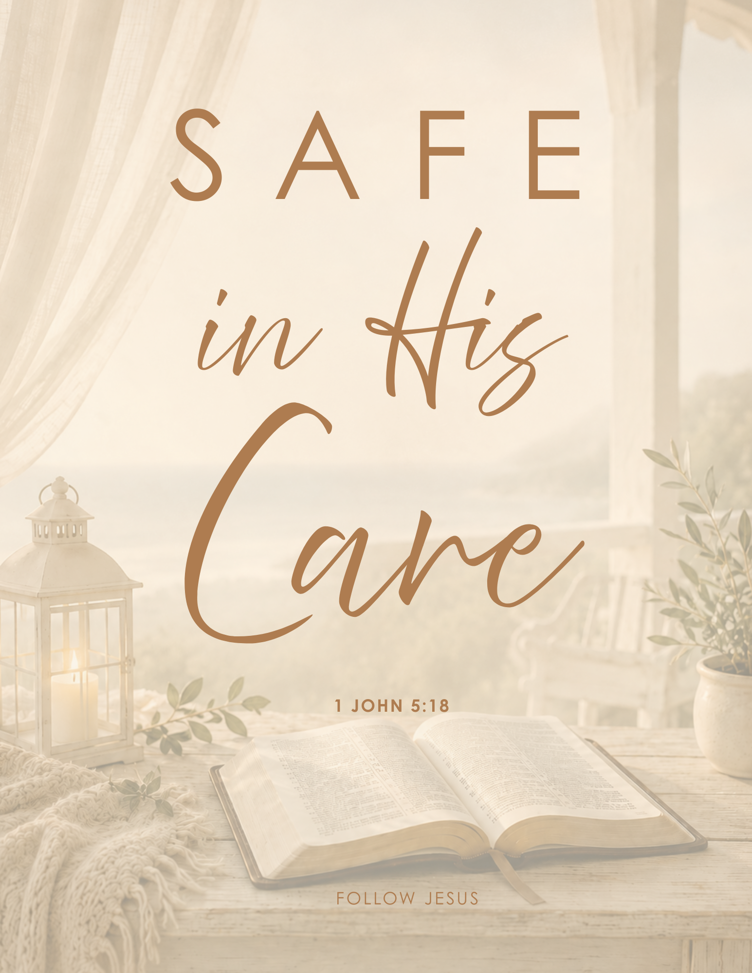 23 | Safe in His Care | 1 John 5:18