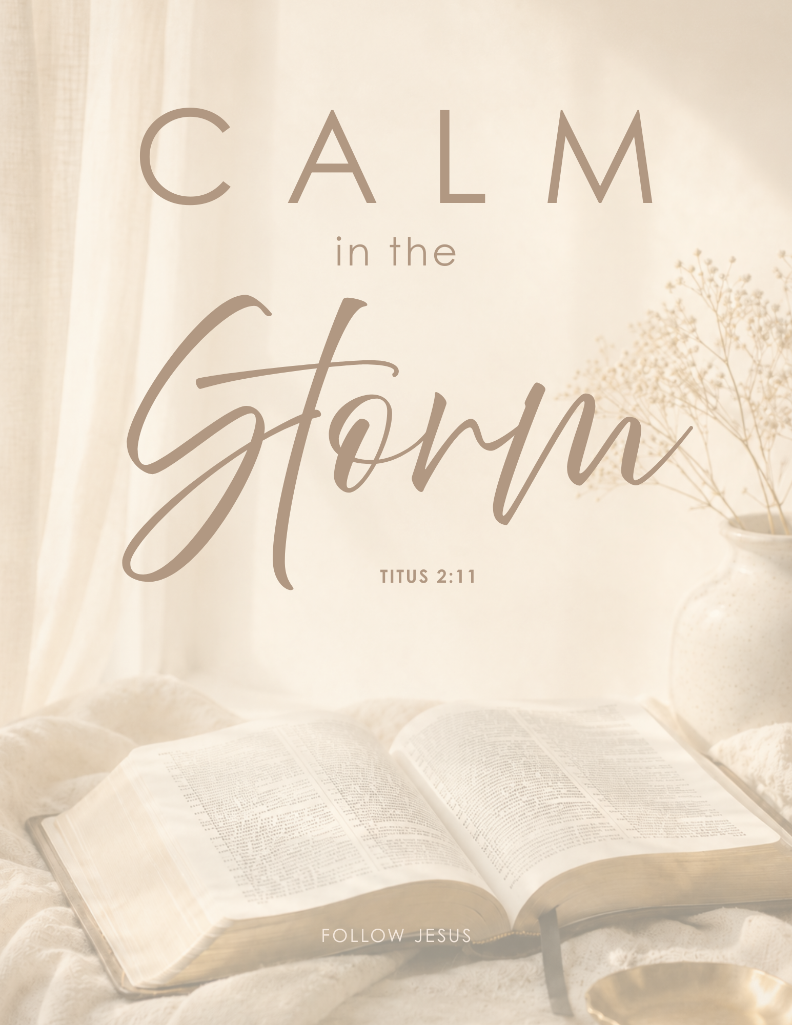 25 | Calm in the Storm | Titus 2:11