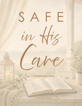 31 | Safe in His Care | 1 Corinthians 14:33
