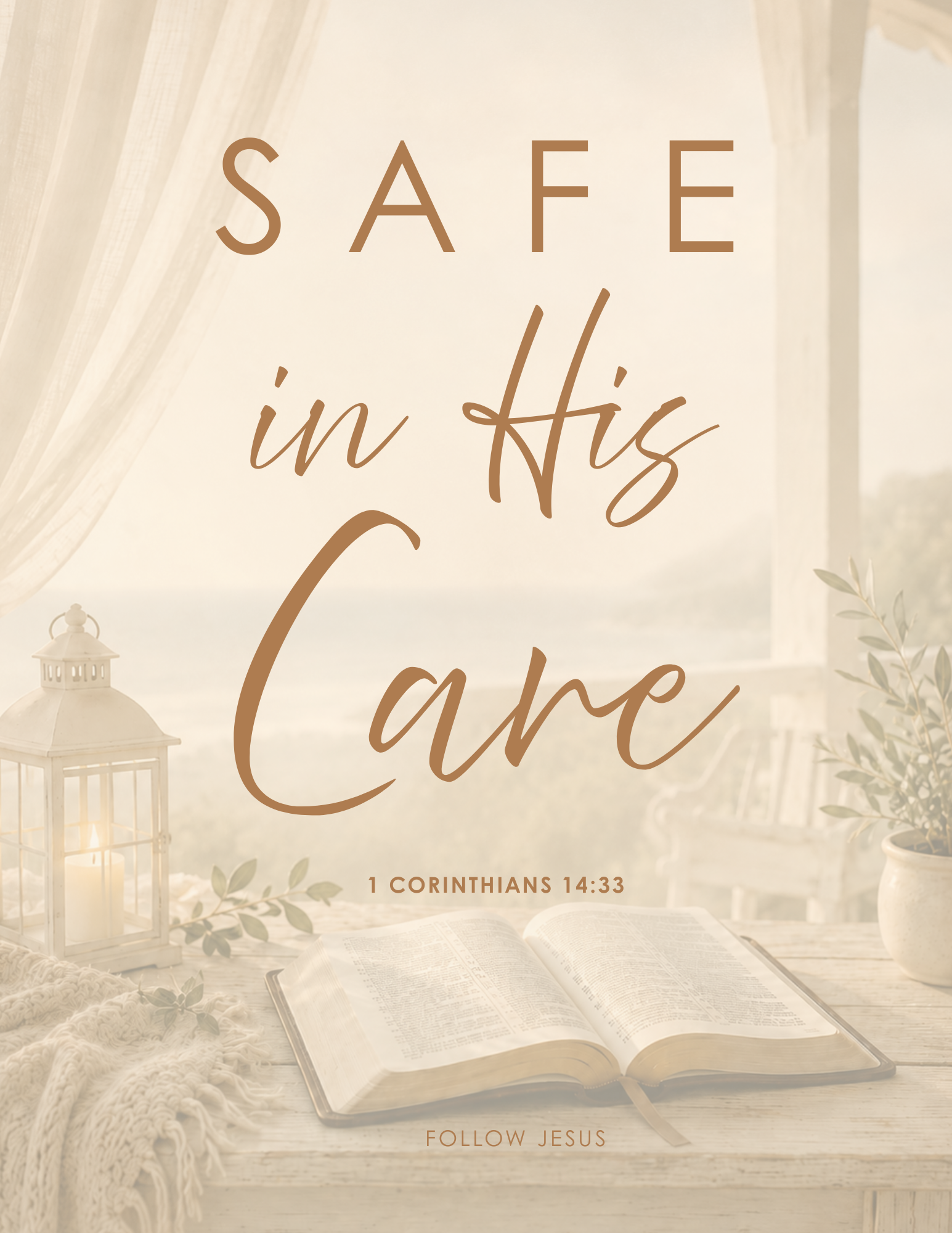 31 | Safe in His Care | 1 Corinthians 14:33