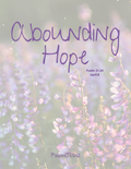 Day 08 | Abounding Hope | Psalm 31:24