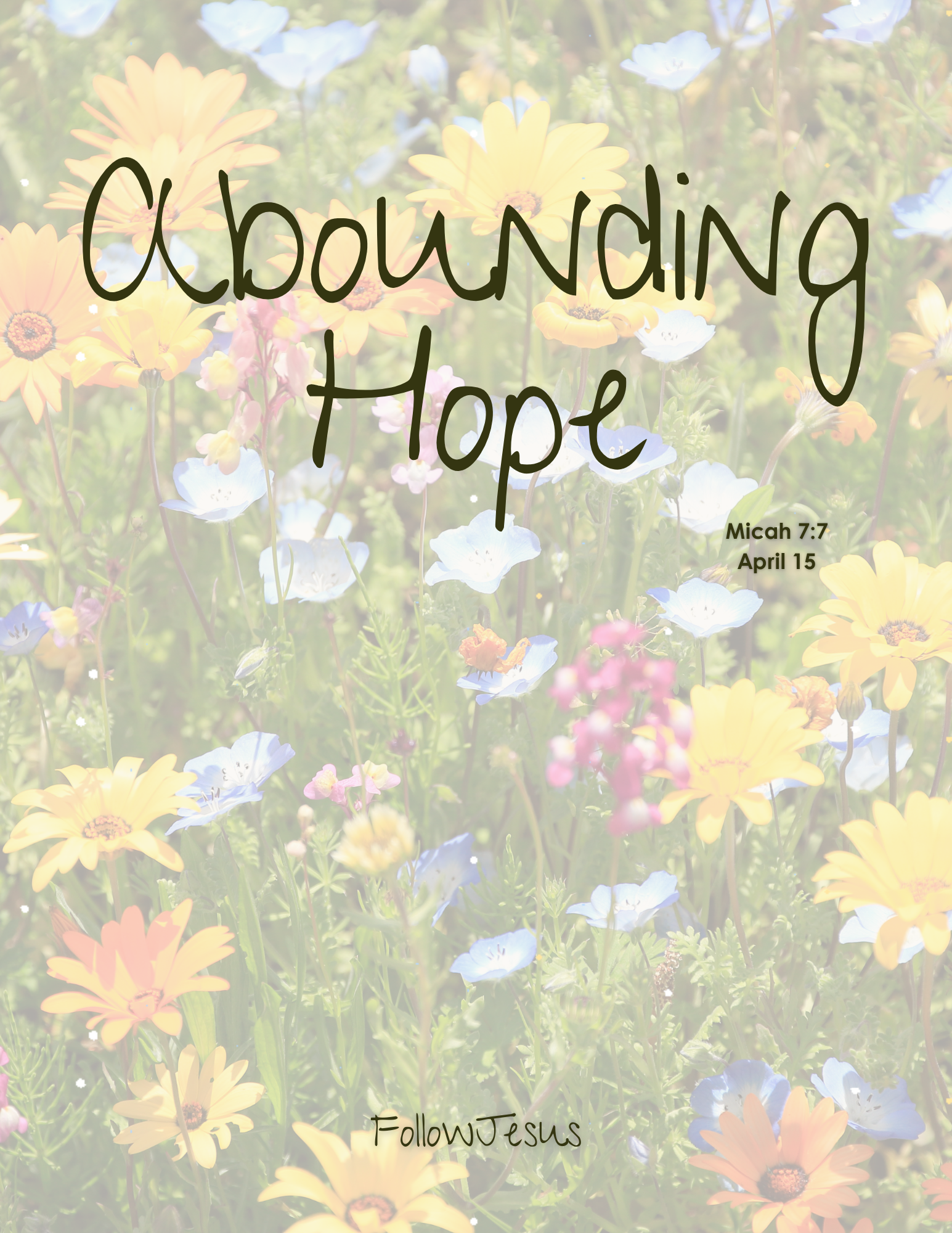 Day 15 | Abounding Hope | Micah 7:7