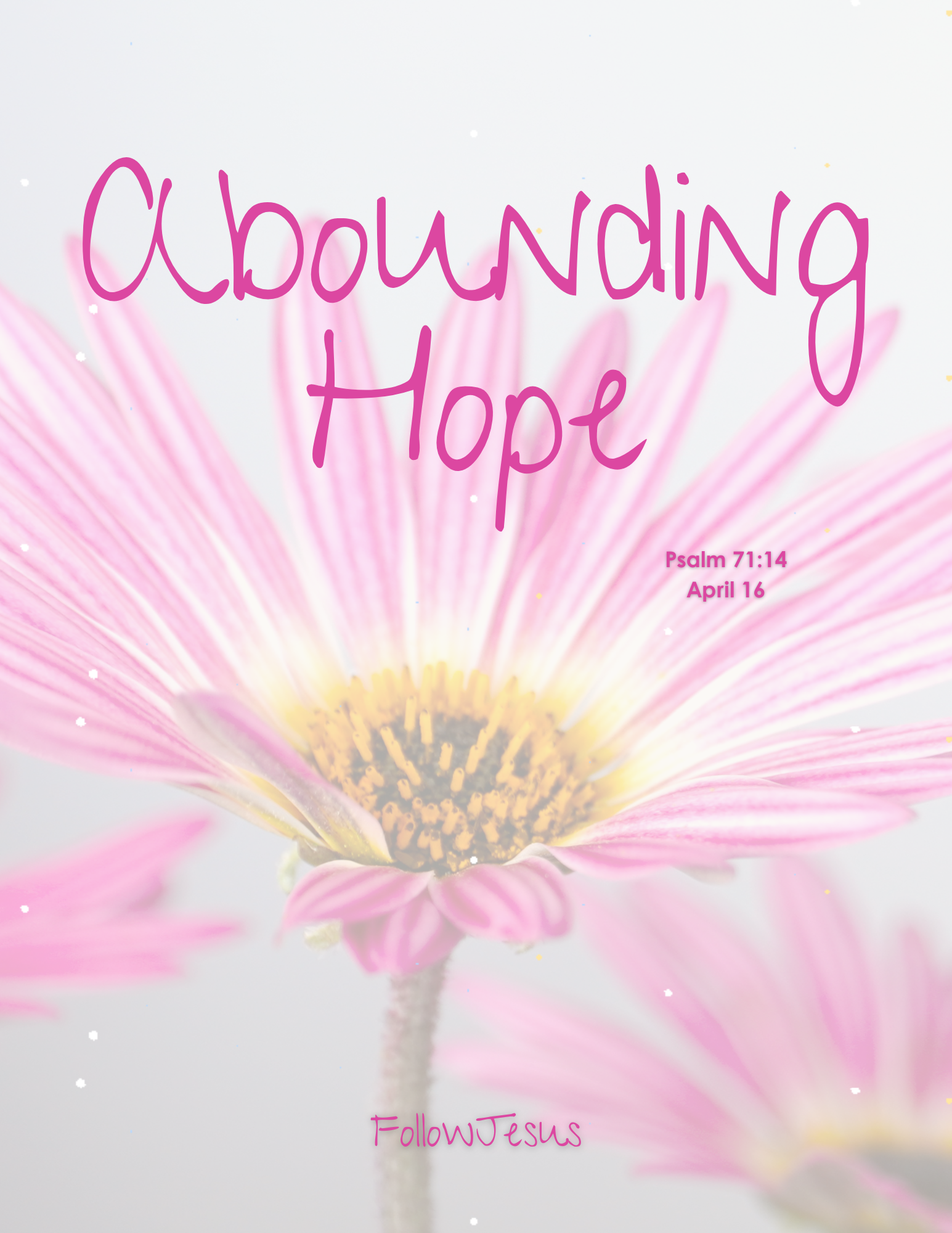 Day 16 | Abounding Hope | Psalm 71:14