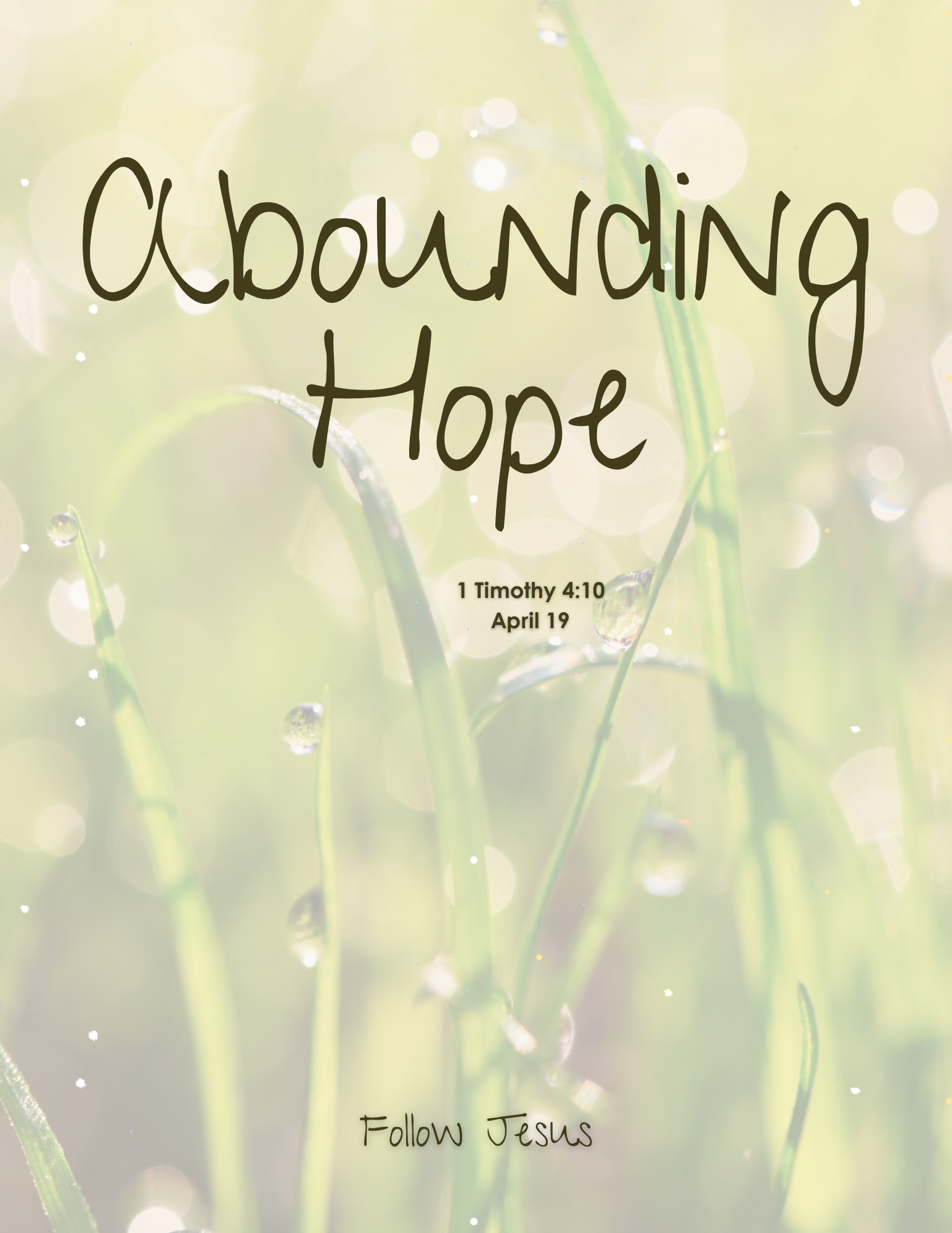 Day 19 | Abounding Hope | 1 Timothy 4:10