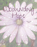 Day 04 | Abounding Hope | Psalm 130:5
