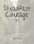Day 14 | Steadfast Courage | Isaiah 43:2