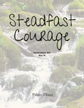 Day 30 | Steadfast Courage | Deuteronomy 20:4
